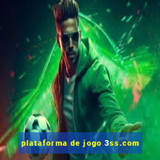 plataforma de jogo 3ss.com